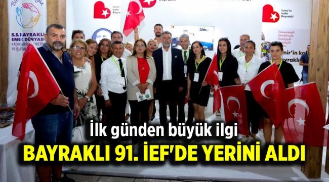 Bayraklı 91. İEF'de yerini aldı