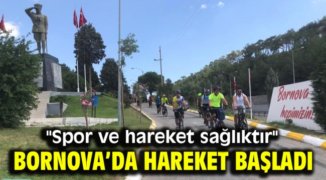 Bornova'da hareket başladı