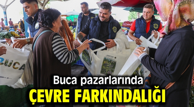 Buca pazarlarında çevre farkındalığı