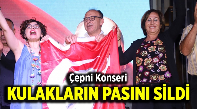 Çepni Konseri Kulakların Pasını Sildi