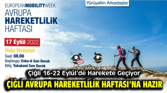 Çiğli Avrupa Hareketlilik Haftası'na Hazır