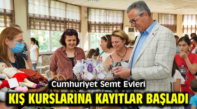 Cumhuriyet Semt Evleri kış kurslarına kayıtlar başladı