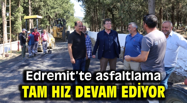  Edremit'te asfaltlama tam hız devam ediyor