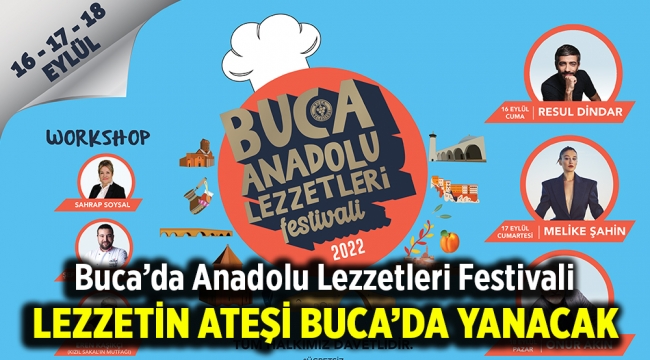 Lezzetin ateşi Buca'da yanacak