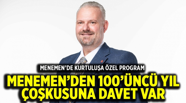 MENEMEN'DE KURTULUŞA ÖZEL PROGRAM