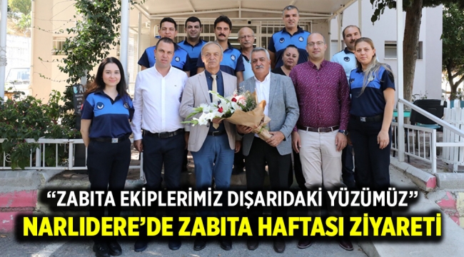 NARLIDERE'DE ZABITA HAFTASI ZİYARETİ