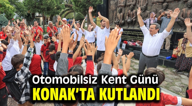 Otomobilsiz Kent Günü Konak'ta kutlandı