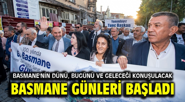 Basmane Günleri başladı