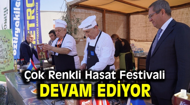 Çok Renkli Hasat Festivali devam ediyor