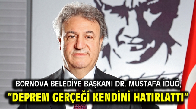 "Deprem gerçeği kendini hatırlattı"