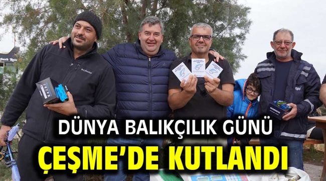 Dünya Balıkçılık Günü Çeşme'de kutlandı