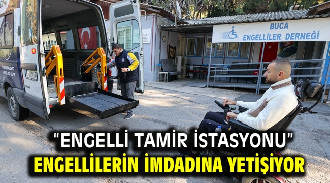 "Engelli Tamir İstasyonu" engellilerin imdadına yetişiyor