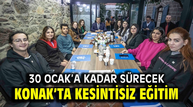 Konak'ta kesintisiz eğitim