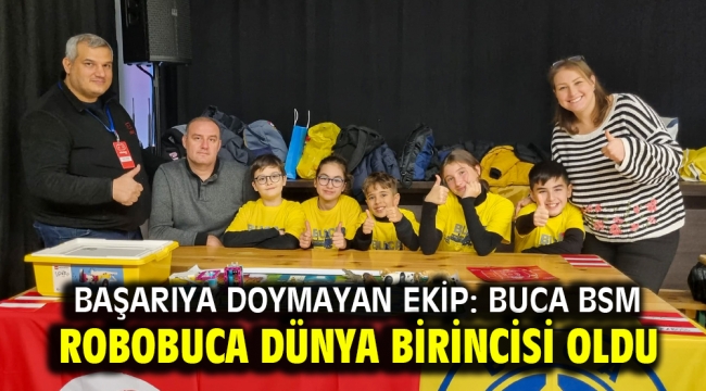 ROBOBUCA dünya birincisi oldu