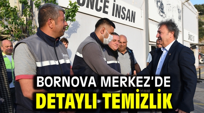 Bornova Merkez'de detaylı temizlik