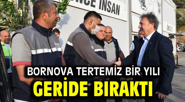 Bornova tertemiz bir yılı geride bıraktı