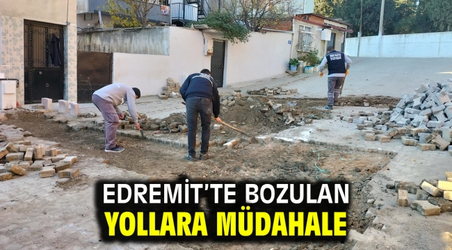 EDREMİT'TE BOZULAN YOLLARA MÜDAHALE