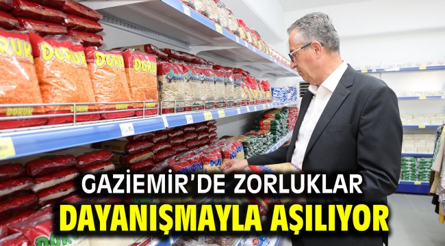 Gaziemir'de zorluklar dayanışmayla aşılıyor