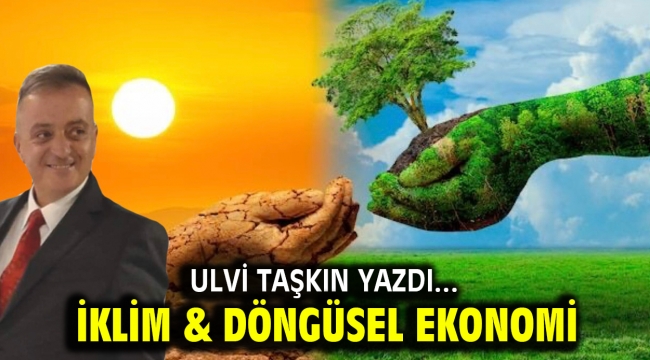 İklim & Döngüsel Ekonomi 