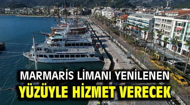 Marmaris Limanı Yenilenen Yüzüyle Hizmet Verecek