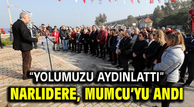 NARLIDERE, UĞUR MUMCU'YU ANDI