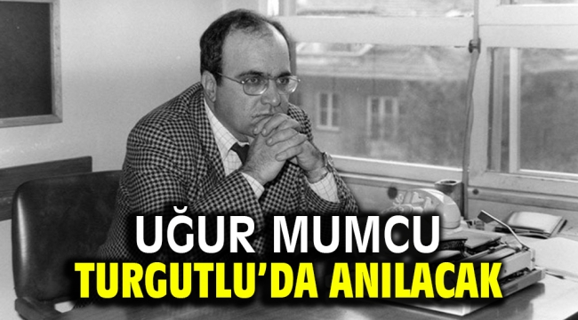 Uğur Mumcu Turgutlu'da Anılacak