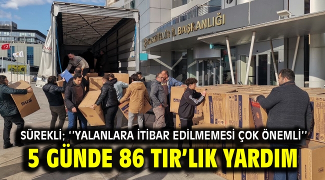 5 günde 86 TIR'lık yardım…