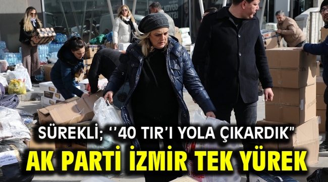 AK Parti İzmir tek yürek