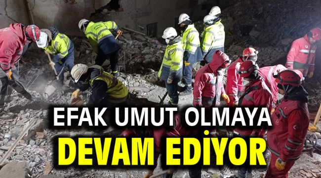 EFAK Umut Olmaya Devam Ediyor