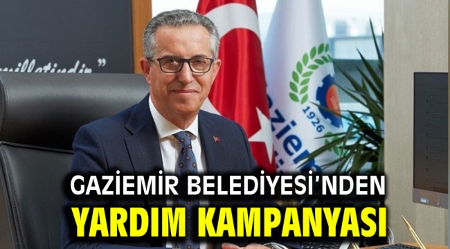 Gaziemir Belediyesi'nden yardım kampanyası