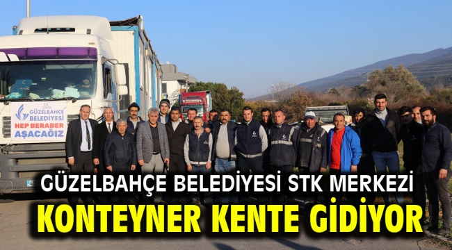 Güzelbahçe Belediyesi STK Merkezi Konteyner Kente Gidiyor