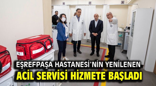 Eşrefpaşa Hastanesi'nin yenilenen acil servisi hizmete başladı