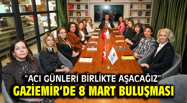 Gaziemir'de 8 Mart buluşması