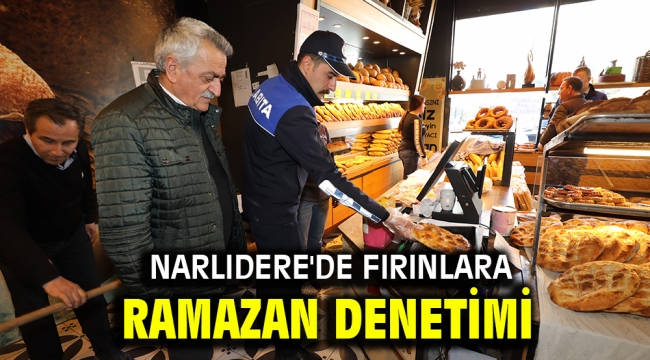 Narlıdere'de fırınlara ramazan denetimi