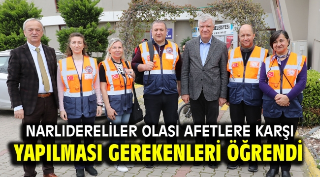 Narlıdereliler olası afetlere karşı yapılması gerekenleri öğrendi