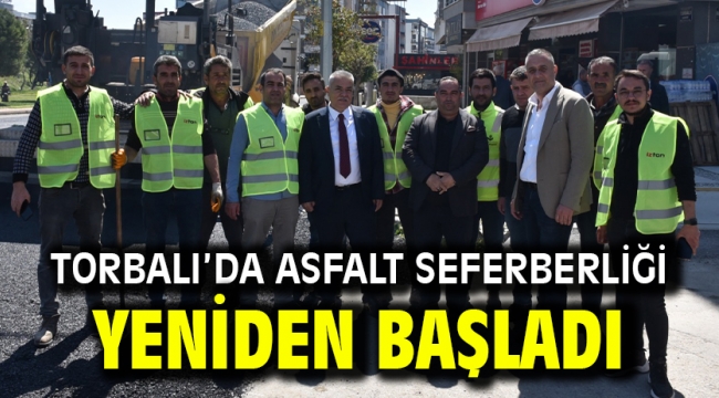 Torbalı'da asfalt seferberliği yeniden başladı