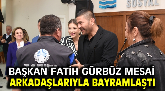 Başkan Fatih Gürbüz mesai arkadaşları ile bayramlaştı