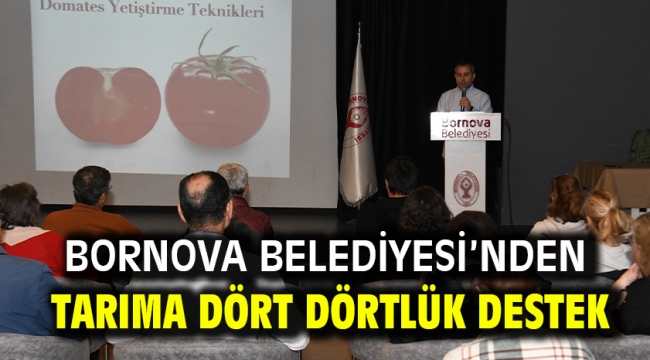 Bornova Belediyesi'nden tarıma dört dörtlük destek