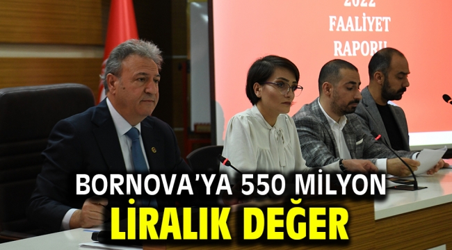 Bornova'ya 550 milyon liralık değer