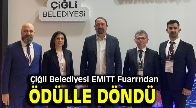 Çiğli Belediyesi EMITT Fuarı'ndan Ödülle Döndü