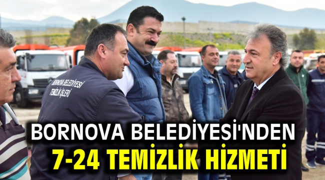 Bornova Belediyesi'nden 7-24 temizlik hizmeti