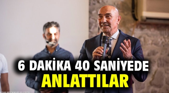 6 dakika 40 saniyede anlattılar