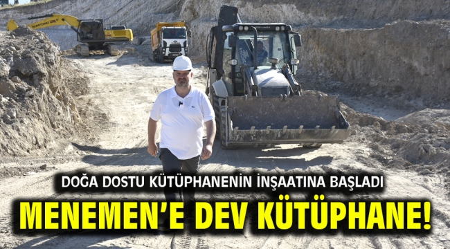 Menemen'e Dev kütüphane!