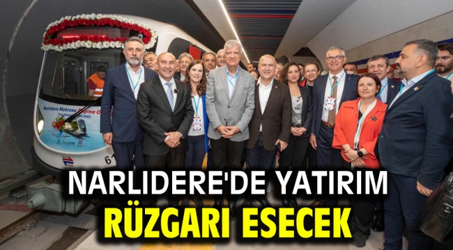 NARLIDERE'DE YATIRIM RÜZGARI ESECEK