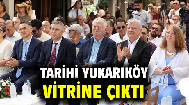 Tarihi Yukarıköy Vitrine Çıktı