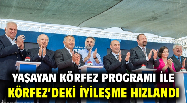 Yaşayan Körfez programı ile Körfez'deki iyileşme hızlandı