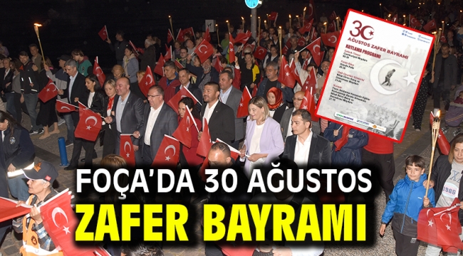 Foça'da 30 Ağustos Zafer Bayramı