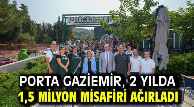 Porta Gaziemir, 2 yılda 1,5 milyon misafiri ağırladı