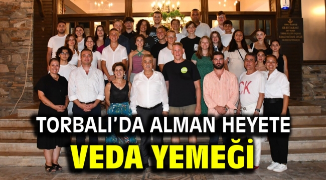 Torbalı'da Alman heyete veda yemeği