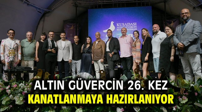 ALTIN GÜVERCİN 26. KEZ KANATLANMAYA HAZIRLANIYOR